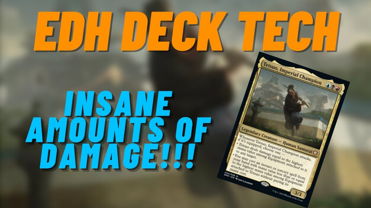 EDH Deck Tech - Тетсуо, Имперский чемпион - Наносит безумный урон!!!