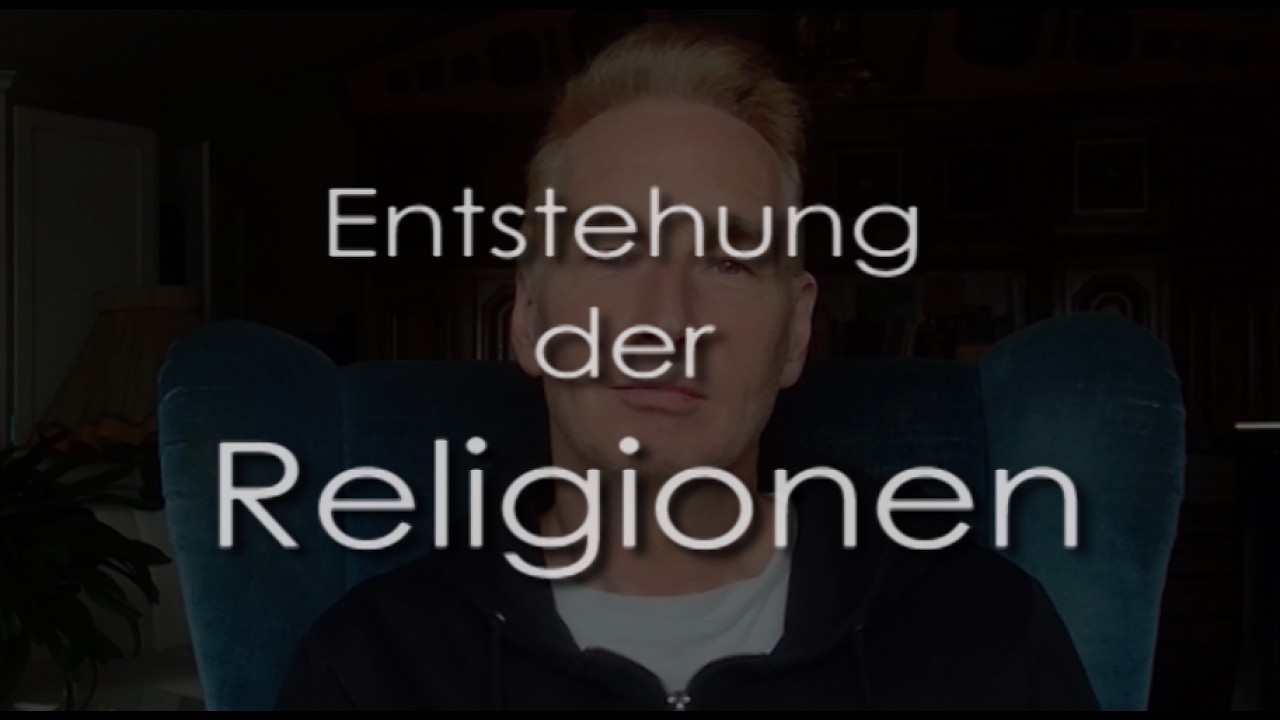 Entstehung der Religionen