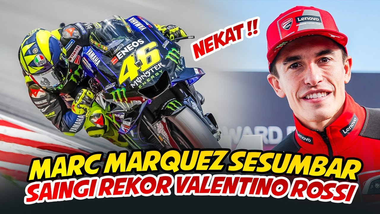MARC MARQUEZ SOMBONG🔥BERSAMA DUCATI CORSE, BAKAL SAINGI REKOR SANG LEGENDA VALENTINO ROSSI