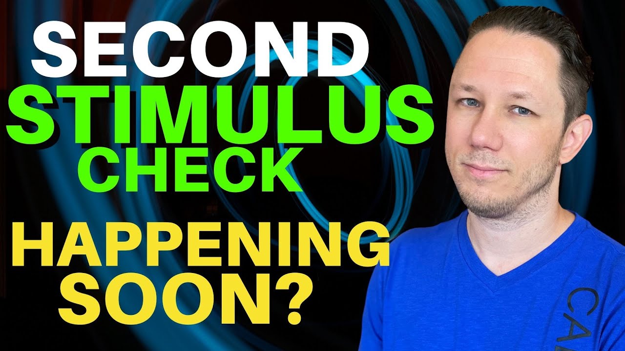 Second Stimulus Check Update: When Will It Happen?
