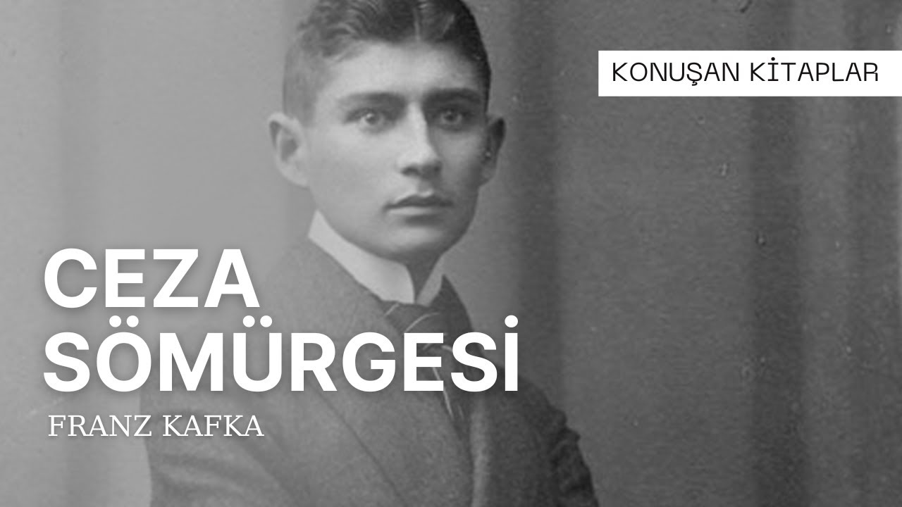 Franz Kafka - Ceza S&ouml;m&uuml;rgesi (Sesli Kitap)