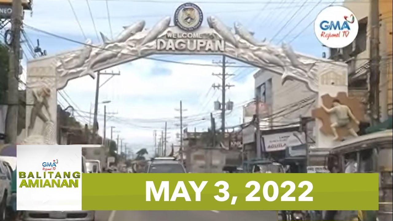 Balitang Amianan: May 3, 2022