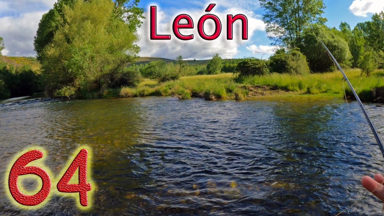 De pesca por el Río Luna || León || #64
