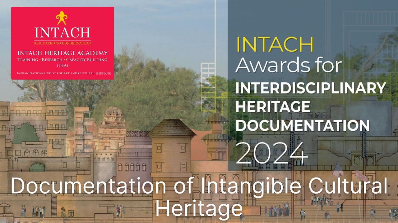 Documenting of Intangible Cultural Heritage