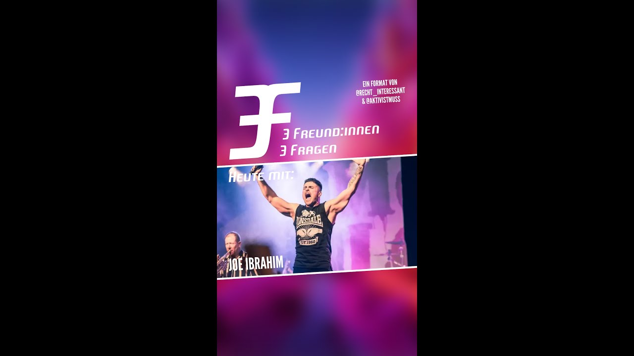 #3F3F &ndash; 3 Freund:innen - 3 Fragen &ndash; Joe Ibrahim (The Busters)