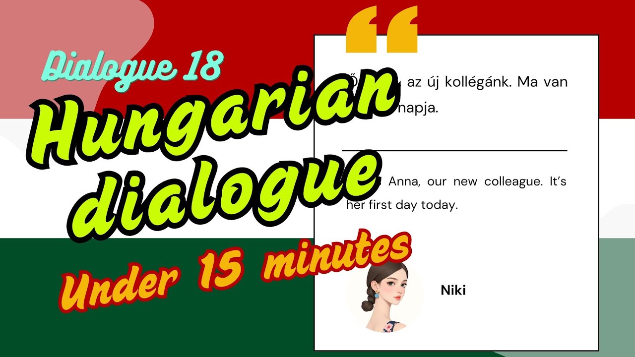 Hungarian Conversation Practice | Dialogue 18: Who is that woman?