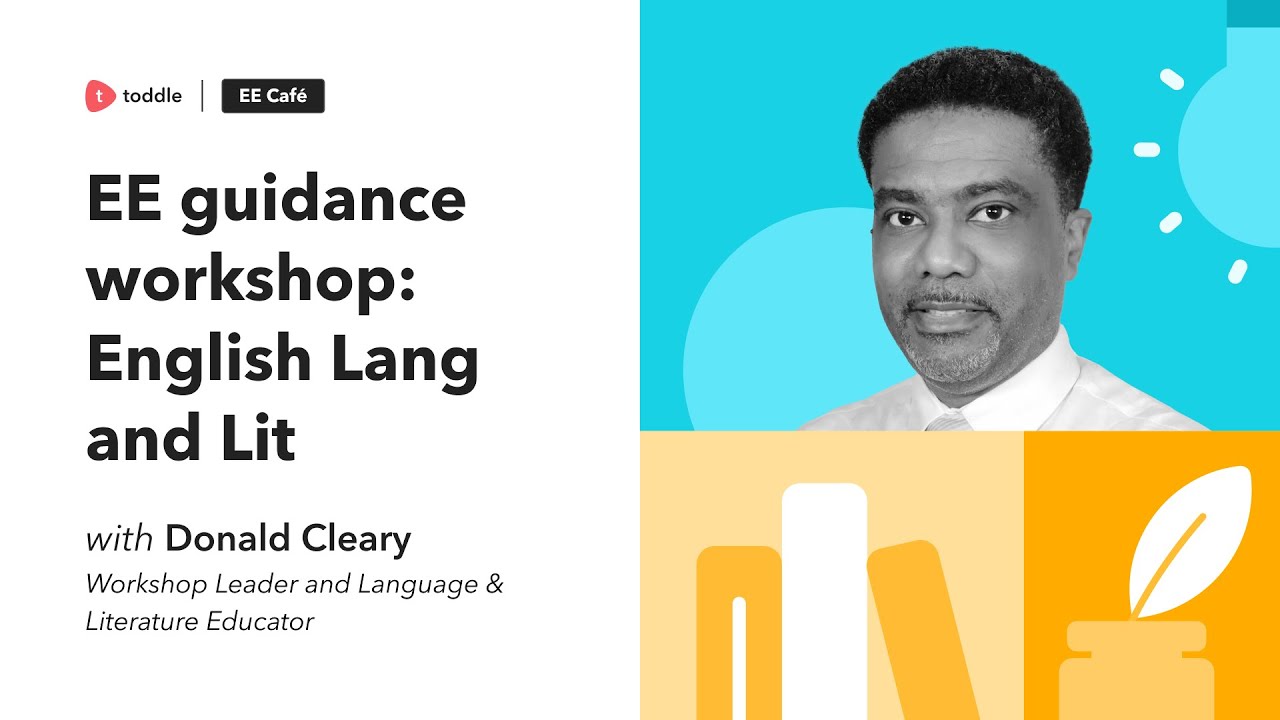 IB DP English Language and Literature | Extended Essay Workshop | Toddle Talks | Toddle
