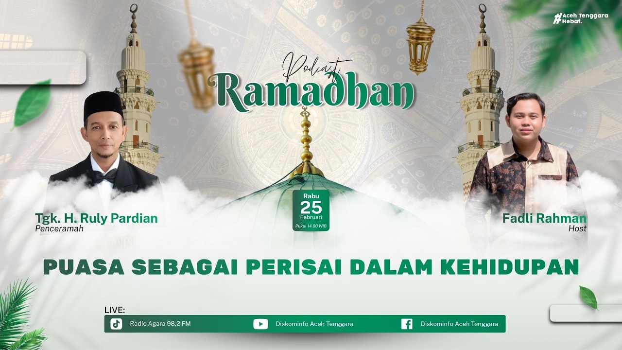 7. Ceramah Ramadhan Bersama Tgk. H. Ruly Pardian