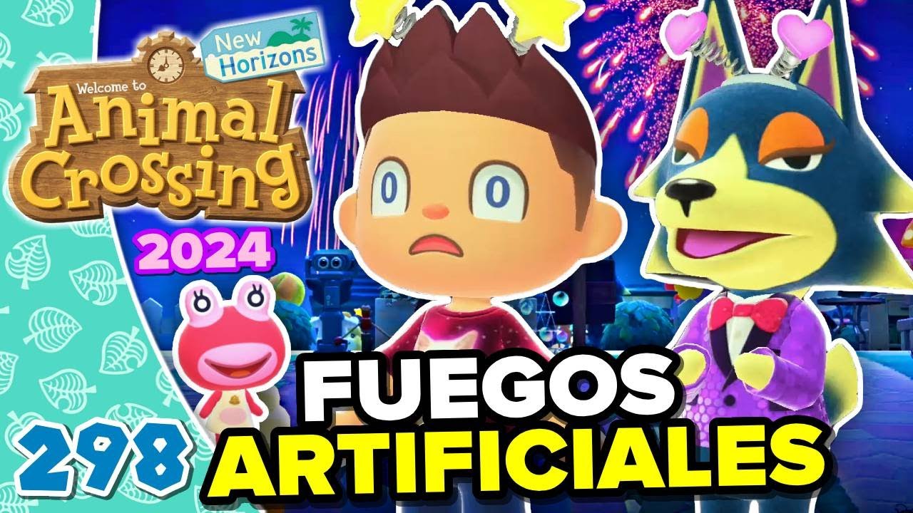 LOS FUEGOS ARTIFICIALES INVISIBLES 2024! ANIMAL CROSSING NEW HORIZONS #298