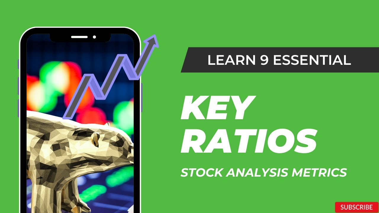 Learn 9 Essential Stock Analysis Metrics | Mastering the Market