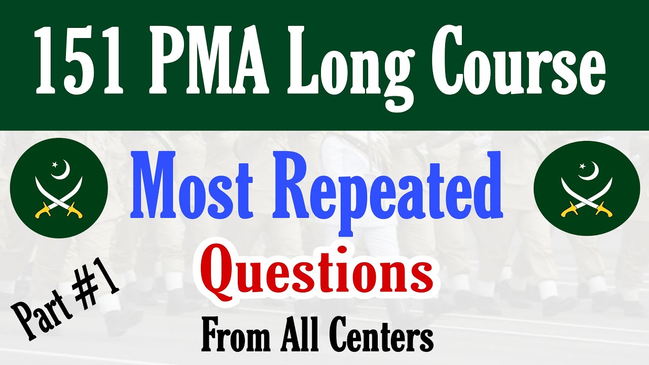 151 PMA Long Course Most Repeated Questions From All Centers | PMA 151 L/C MCQs | Part 1