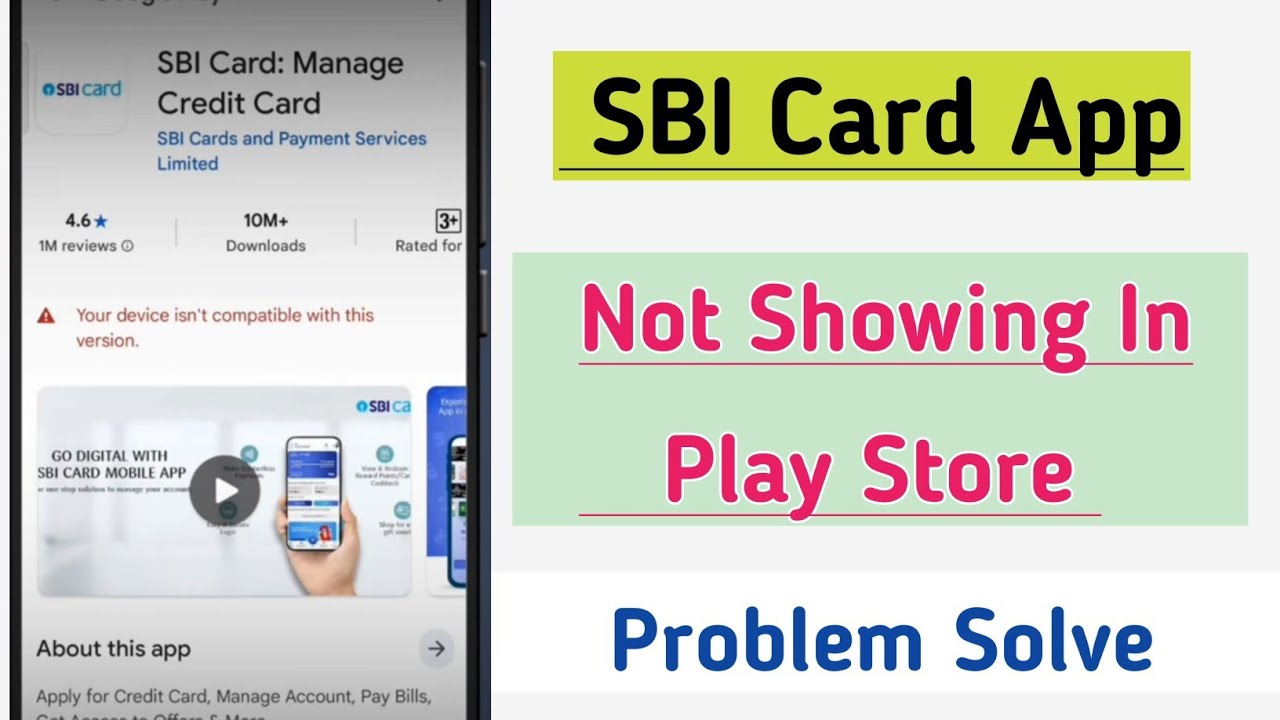 Sbi Card App Not Showing In Play Store | Sbi Card App Your Device Isn't Compatible With This Version