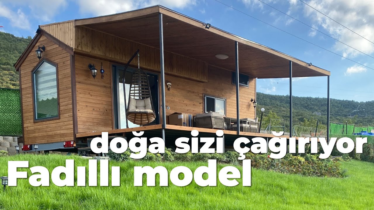 Fadıllı Model TINY HOUSE - MİNİMAL YAŞAMA GEÇİŞ HİKAYESİ