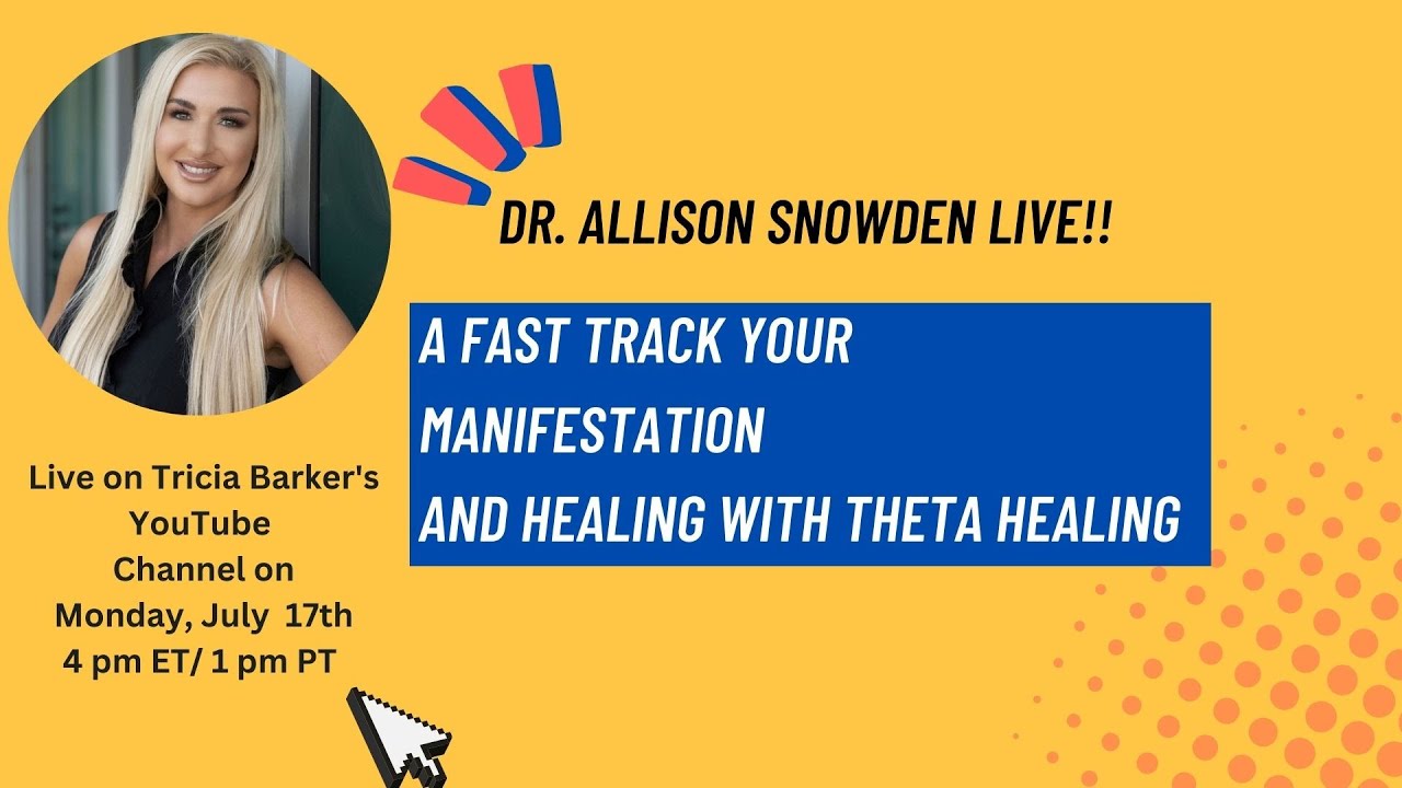 Fast Track Your Manifestation and Healing with Dr. Allison Snowden