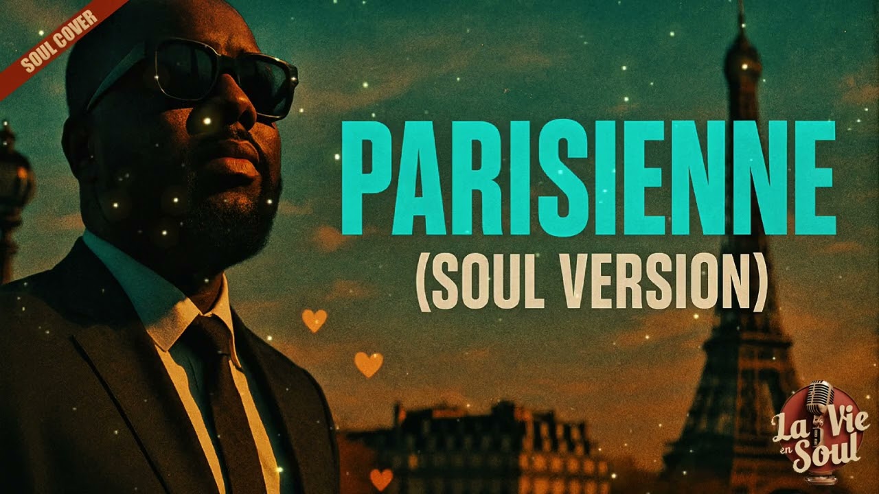 Maître Gims - Parisienne (Soul Version)