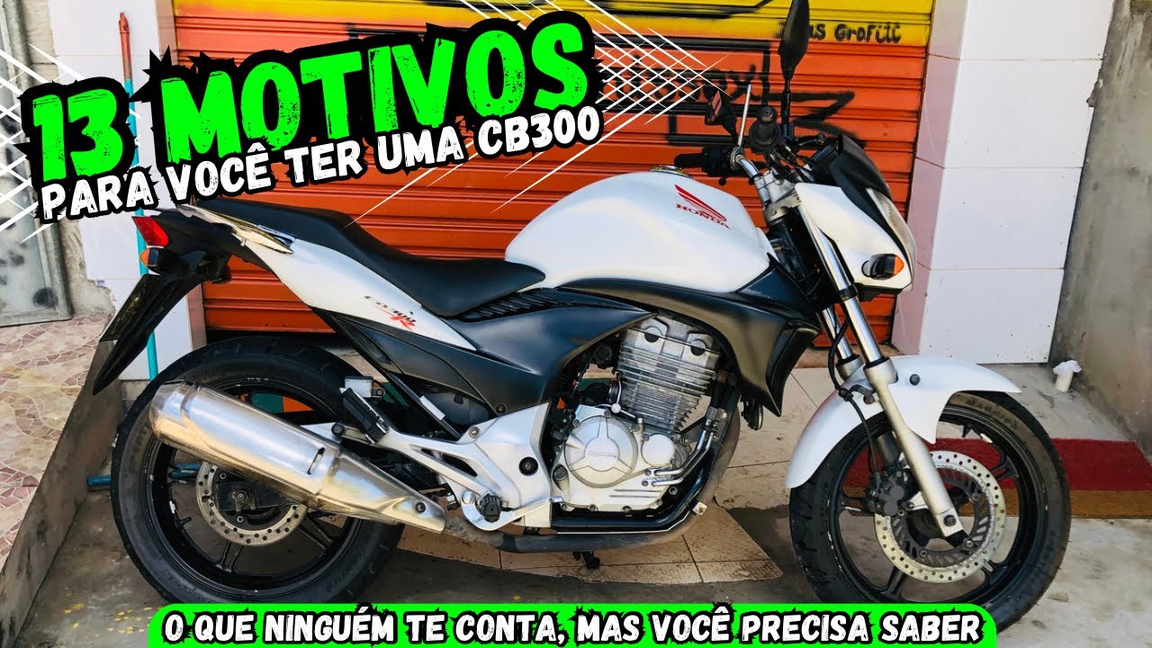 PONTOS POSITIVOS DA CB 300 [VALE A PENA CB300 em 2024?]