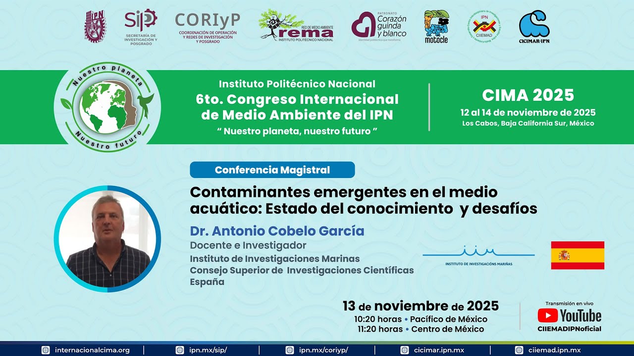 Contaminantes emergentes en el medio acuático | Conferencia magistral | CIMA 2025