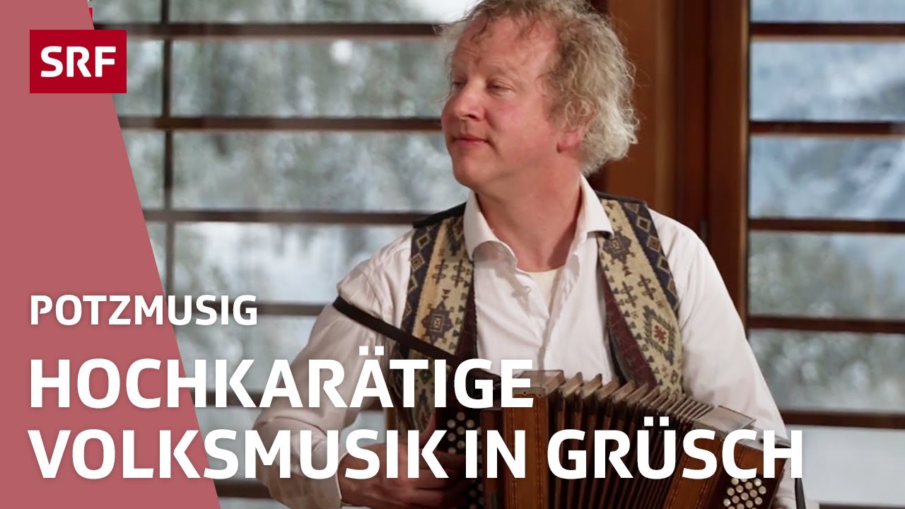 Bündner Klänge aus dem Prättigau | Potzmusig – Volksmusik | SRF