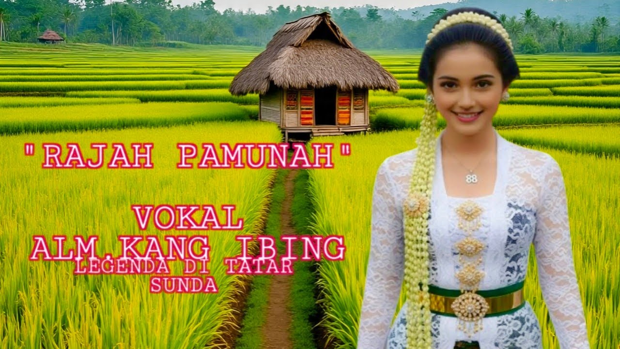 KAWIH SUNDA ALM. KANG IBING, RAJAH PAMUNAH LEGENDA SUNDA DI TATAR SUNDA