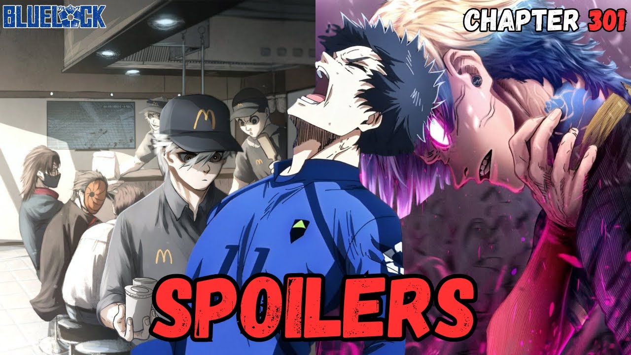 IT'S GETTING CRAZY! |  Blue Lock Manga Chapter 301 Leaks & Spoilers