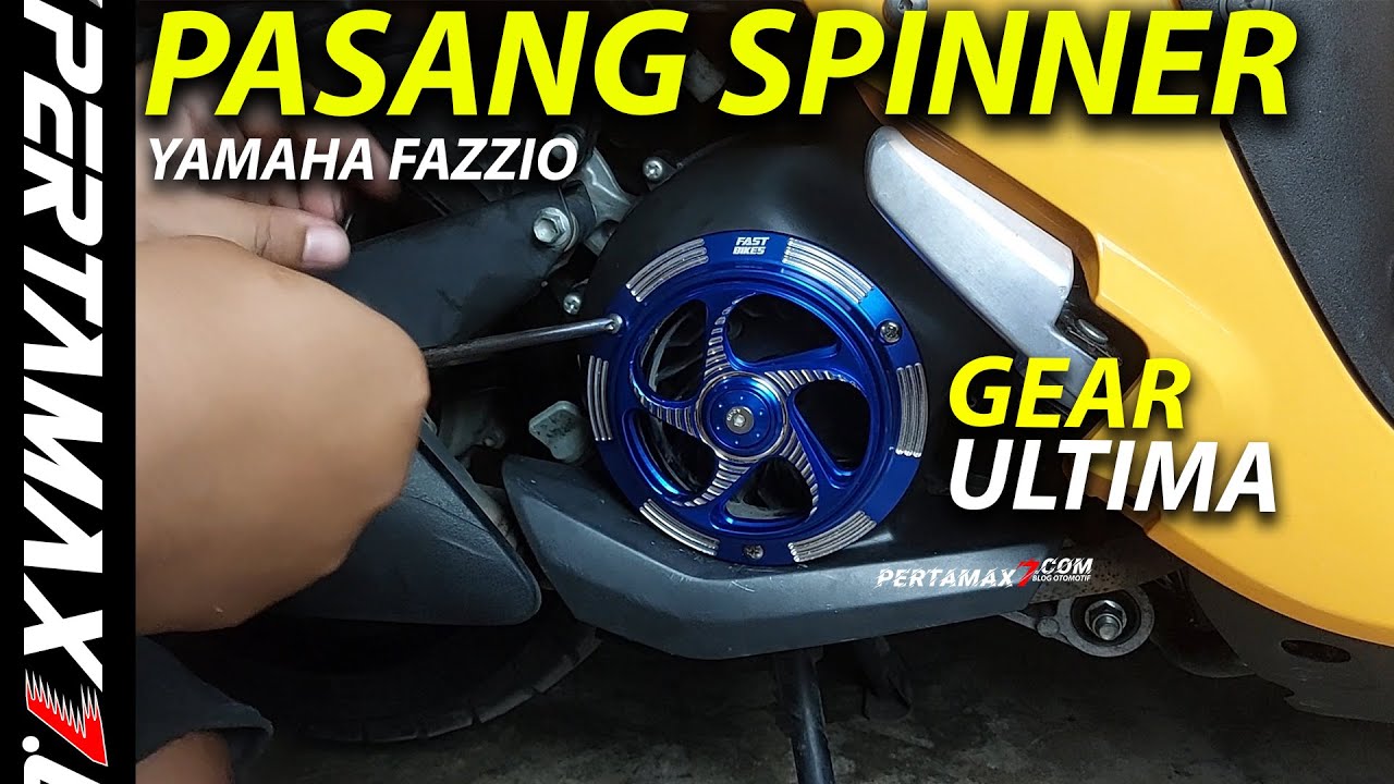 CARA Pasang Spinner Yamaha Fazzio Gear Ultima Hybrid FastBikes Mudah Kipas Kekinian #spinner #fazzio