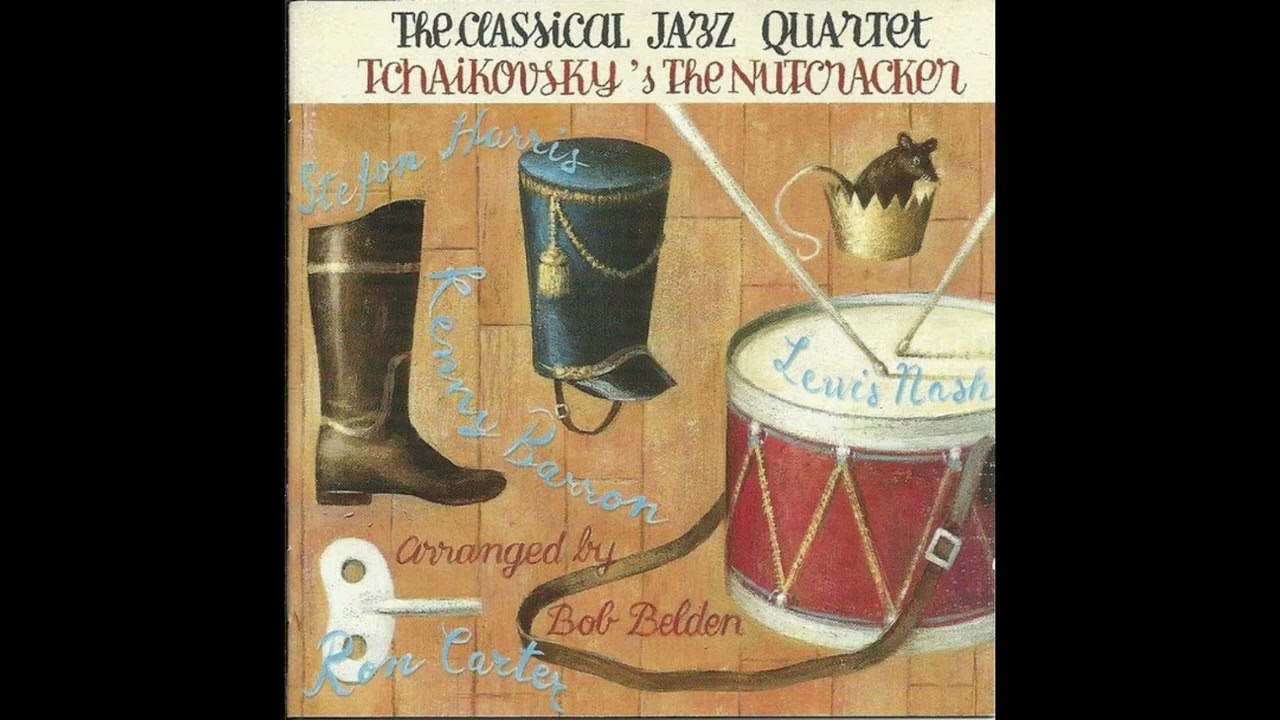 Ron Carter - Marche Touche - from Tchaikovsky's The Nutcracker by The Classical Jazz Quartet