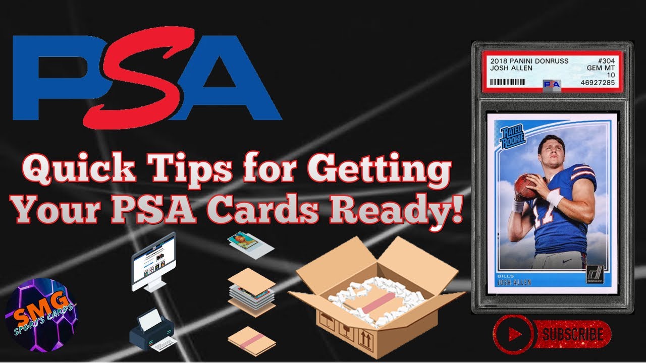 PSA Grading - Preparing Your Sports Cards For PSA grading - Quick Guide & Reference for PSA Grading
