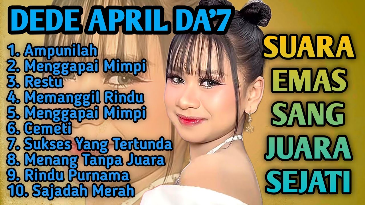 Suara Emas Anak Ajaib Yang Sedang Viral | Album Terbaru Dede April da7 | AI
