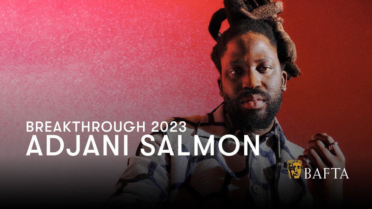 Adjani Salmon | BAFTA Breakthrough 2023