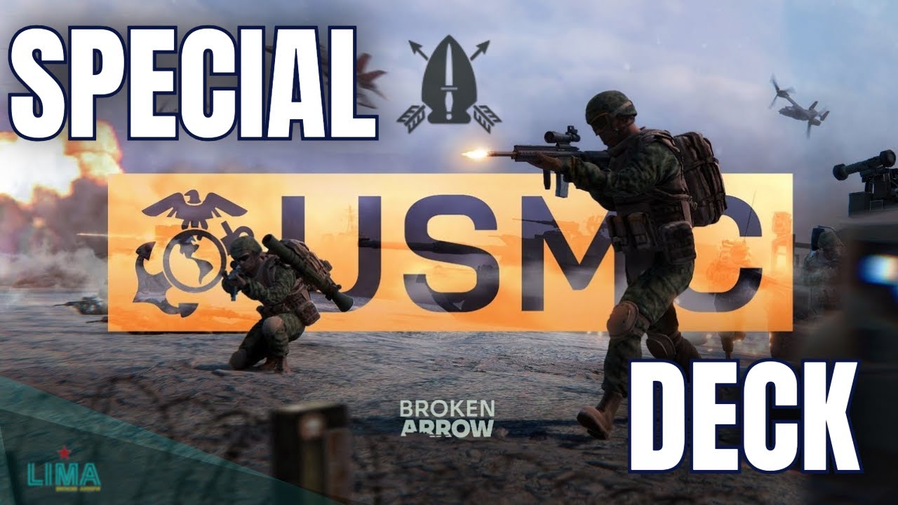 An OP US Deck - Marines SOCOM // Broken Arrow Academy Deck Tutorial Guide 4k