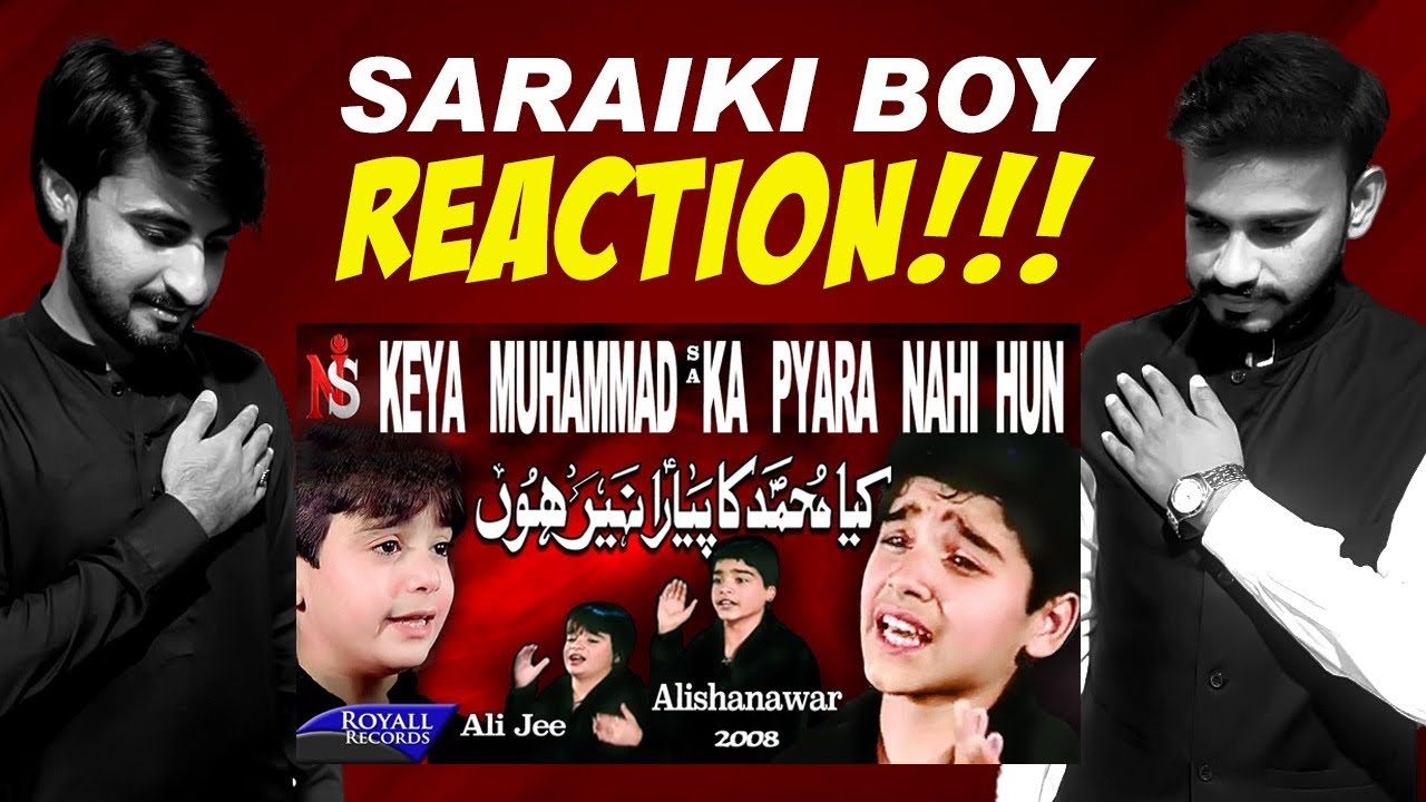 Saraiki Boy Reaction | Kiya Muhammad Ka Pyara Nahi Hun | Ali Shanawar & Ali jee