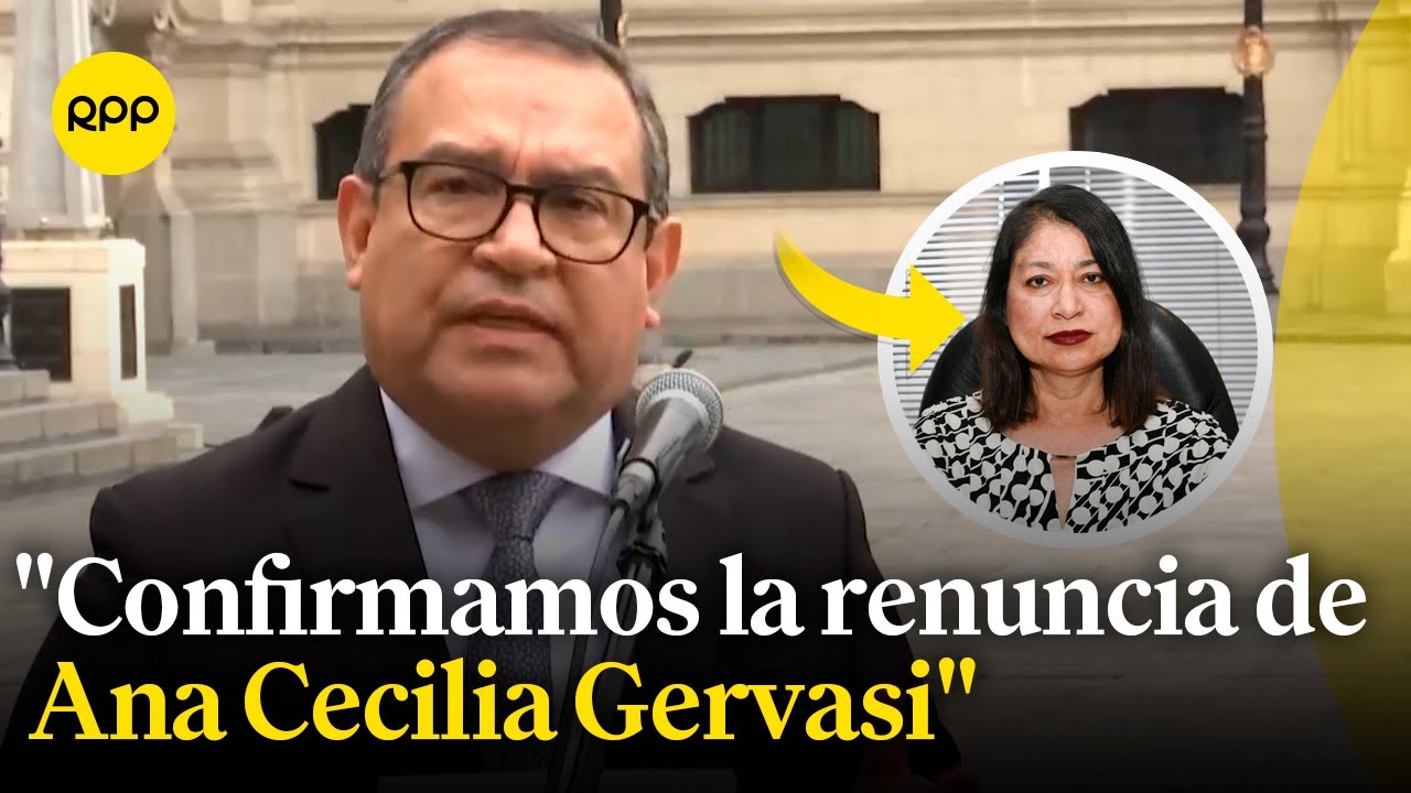Alberto Otárola confirma la renuncia de la canciller Ana Cecilia Gervasi