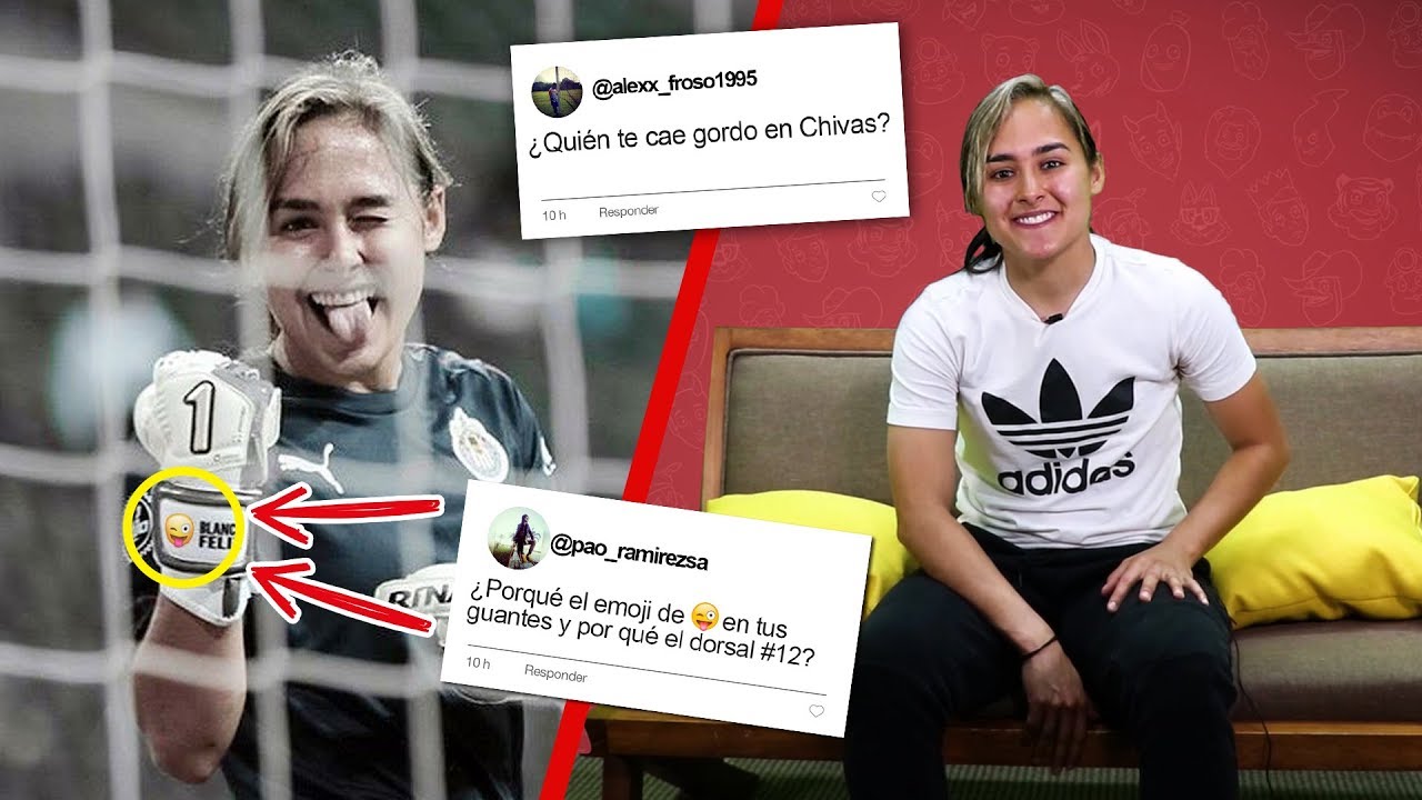 Blanca Felix responde SIN CENSURA: Las MÁS LOCAS de Chivas/ SUS EXTRAÑOS guantes