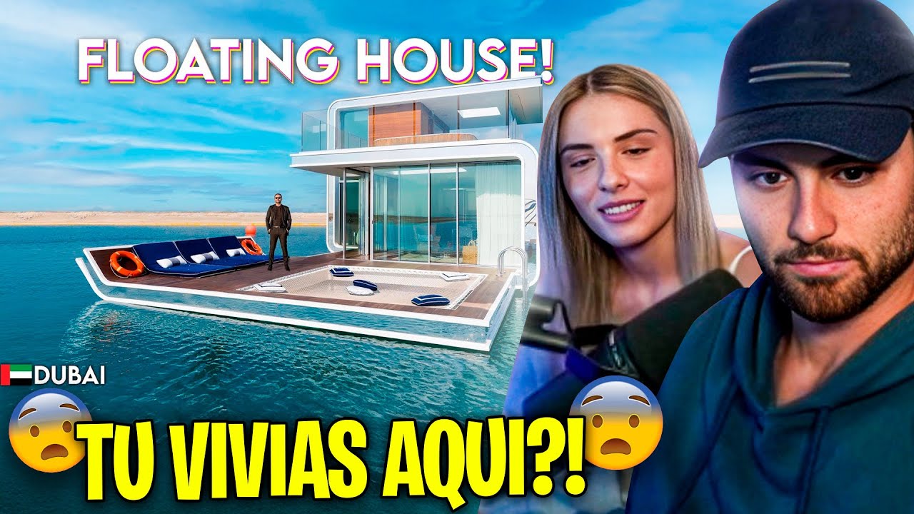 WINDOH E MARIA REAGEM A CASA FLUTUANTE NO DUBAI DE 4.700.000$