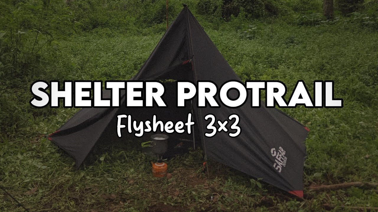 SET UP PROTRAIL | Flysheet 3x3 