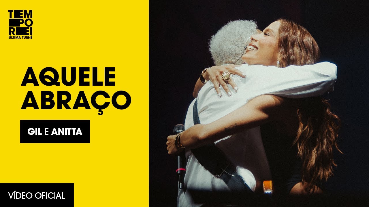 Aquele Abraço (Gilberto Gil e Anitta) | Ao Vivo na Farmasi Arena - Turnê Tempo Rei