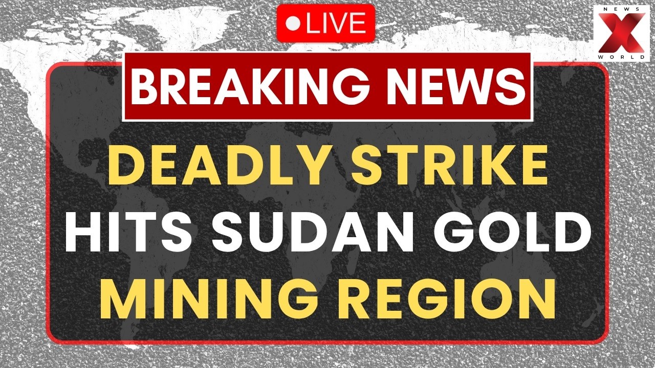 Sudan Gold Mine Airstrike: 72 Civilians Reportedly Killed Near Egypt Border | NewsX World