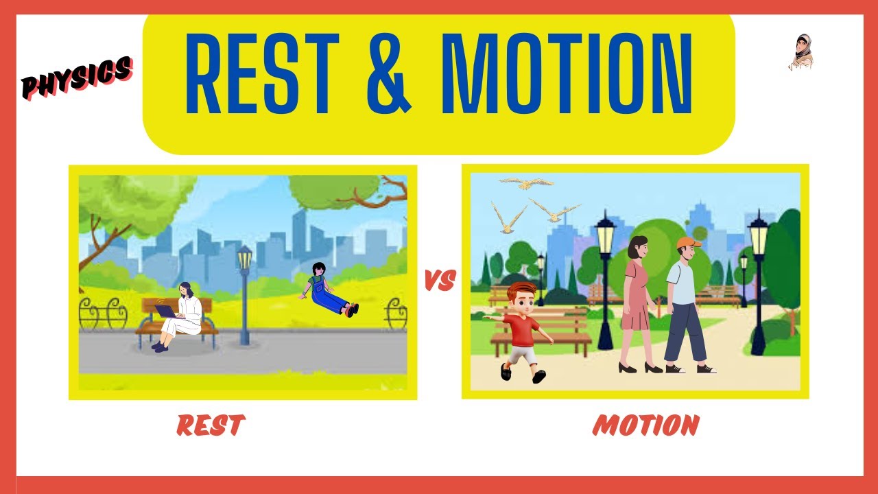 What is Rest And Motion? | Position | Rest & Motion is Relative | Physics