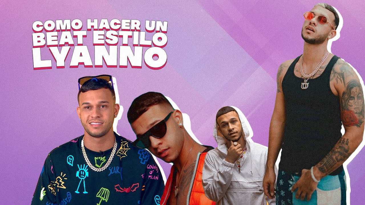 Como Hacer un Lyanno Type Beat | Haciendo Reggaeton en FL Studio