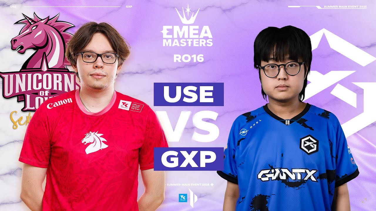 EMEA Masters SWISS Stage RO16 | USE vs GXP | Summer Main Event 2025 | TK PRM