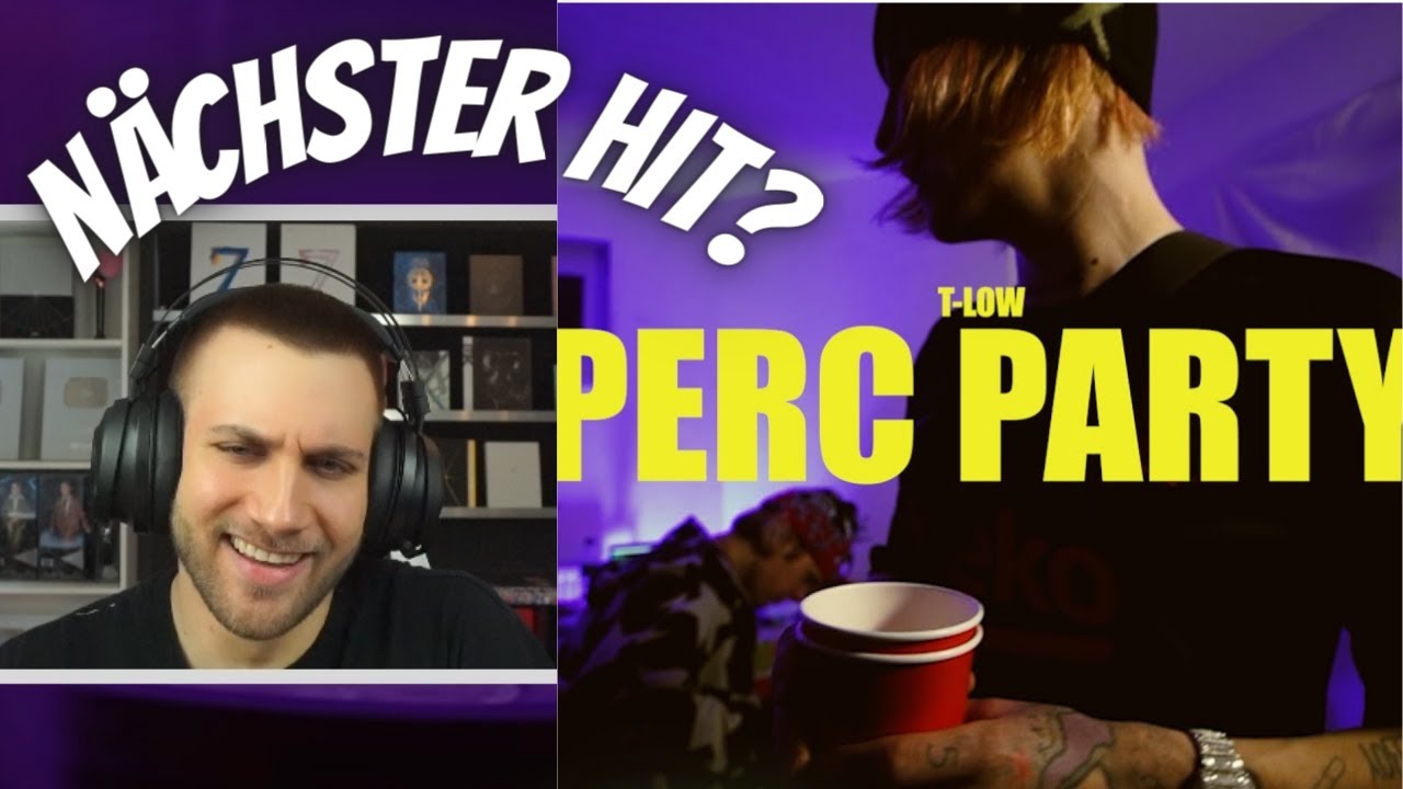 t-low - PERC PARTY (OFFICIAL VIDEO) prod. Overshiaat x CJgotheat - Reaction