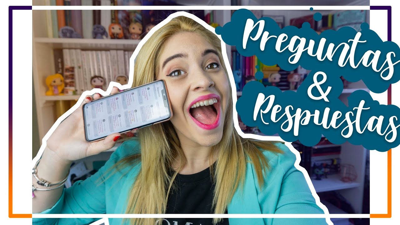 Respondo a vuestras preguntas ¿Qué edad tengo? ¿Publico novela? | Q&A