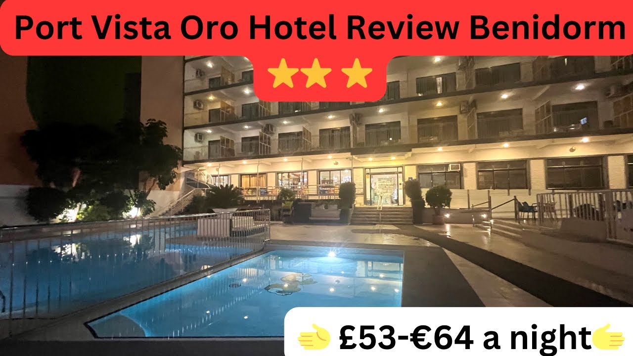 Hotel Port Vista Oro Benidorm  amazing price for a 3 ⭐️⭐️⭐️ star Hotel 🇪🇸