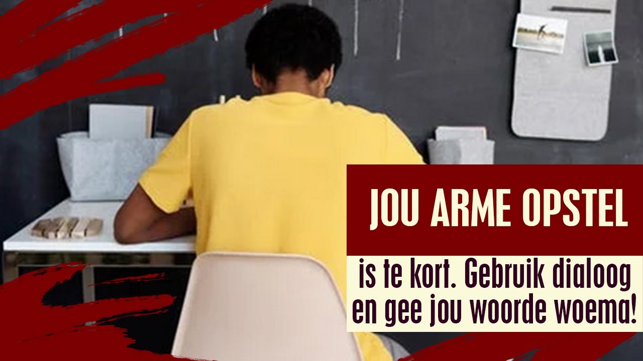 Jou arme opstel ... is te kort!