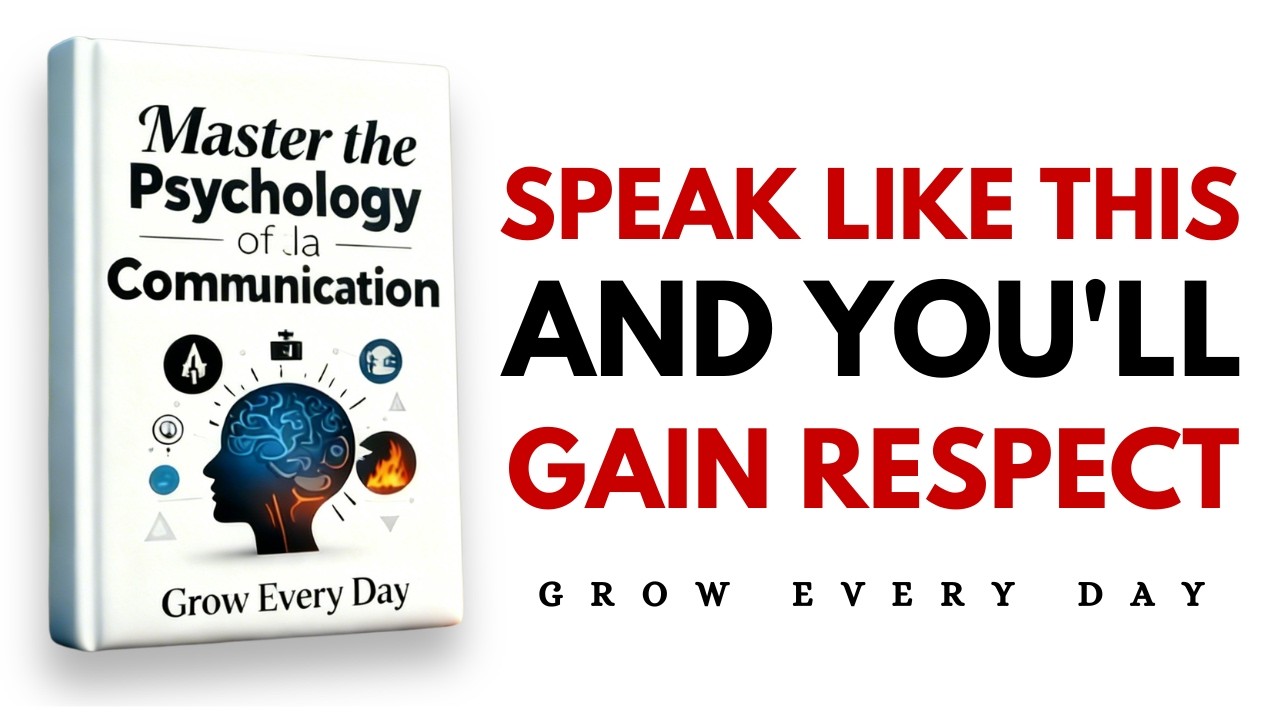 Speak Intelligently: Master the Psychology of Powerful Communication | Audiobook