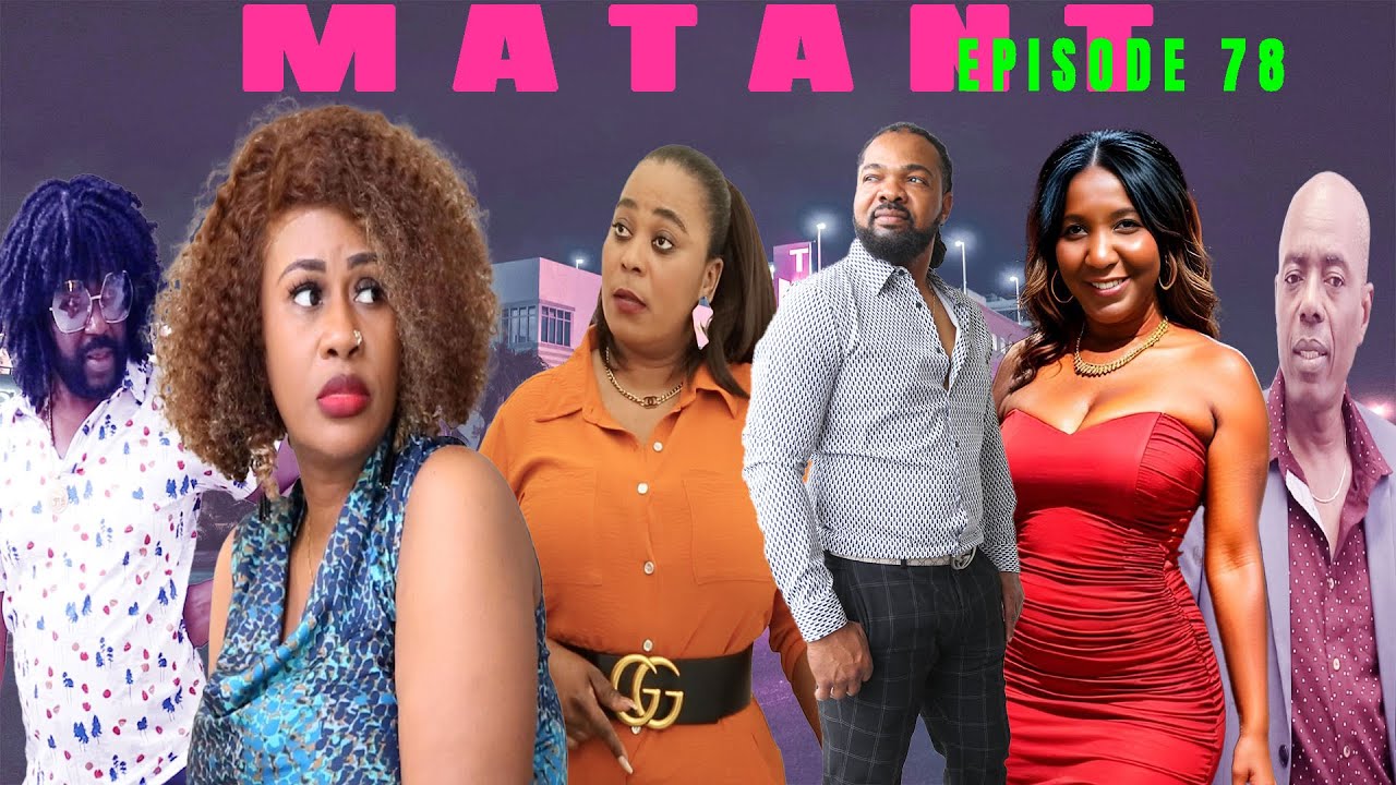 MATANT EPISODE 78 Mini serie 12 2025 Godnel Latus Film