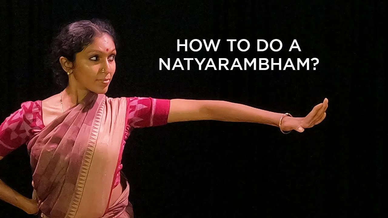 How to Do a Natyarambham