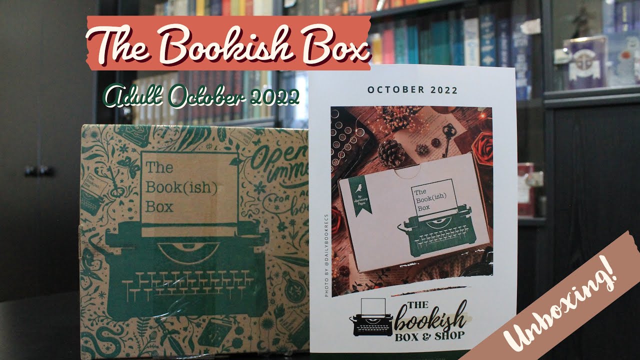 The Bookish Box Adult October 2022 Unboxing