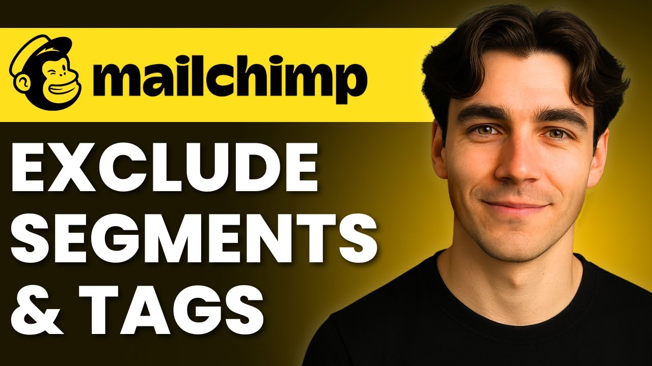 How To Exclude Segments And Tags In Mailchimp Email (Tutorial 2026)