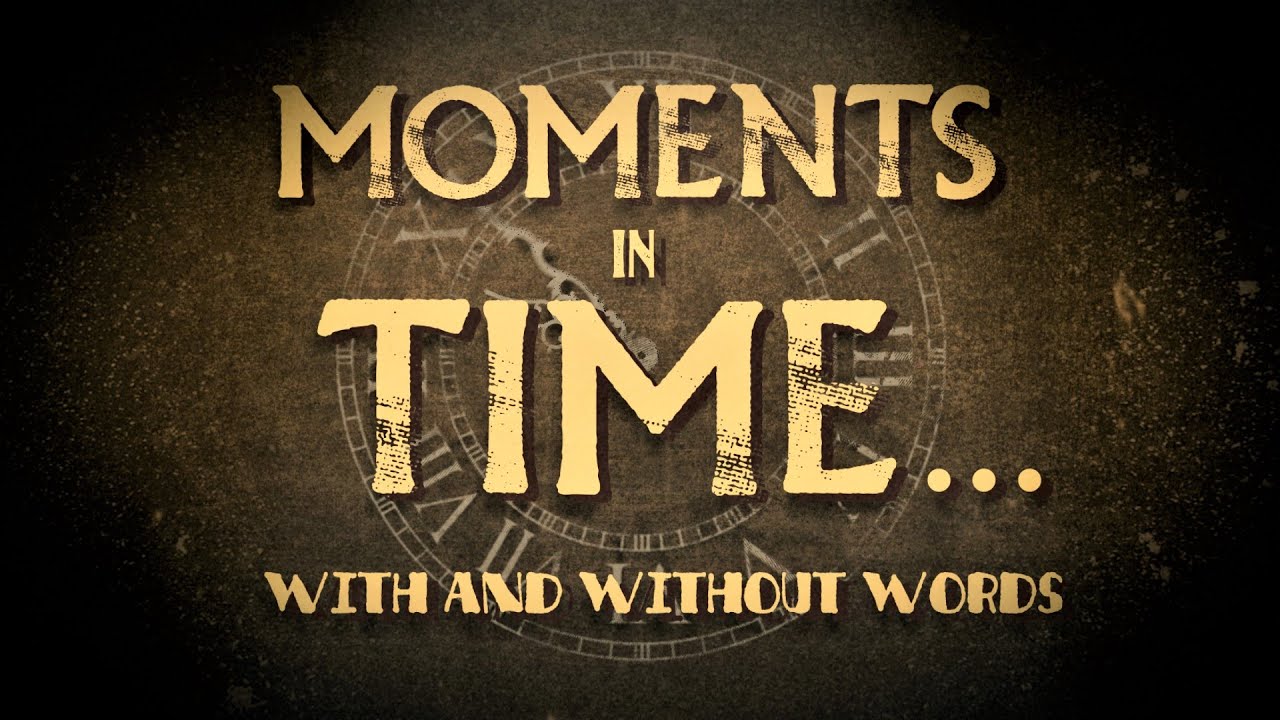 Moments in Time - Promotional Video (2022)